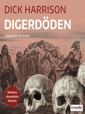cover image of Digerdöden